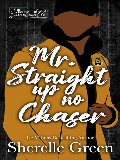 Title details for Mr. Straight Up No Chaser by Sherelle Green - Available